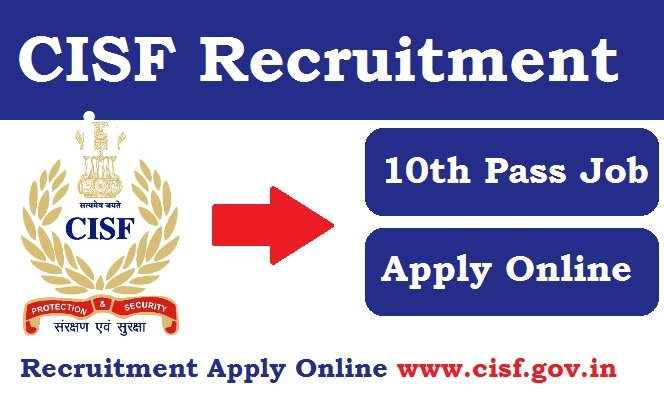 CISF Recruitment 2023 Apply for 451 Post, www.cisf.gov.in Registration, Login