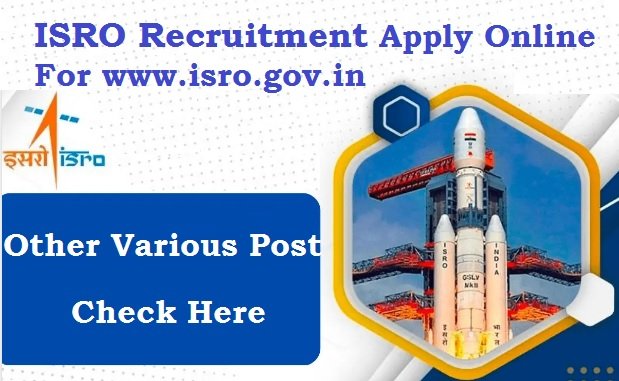 ISRO Recruitment 2023 Apply Online For 94 Post, @www.isro.gov.in