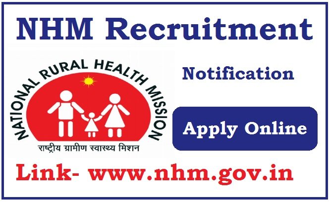 NHM Recruitment 2024 Apply Online For  5505 Post, www.nhm.gov.in