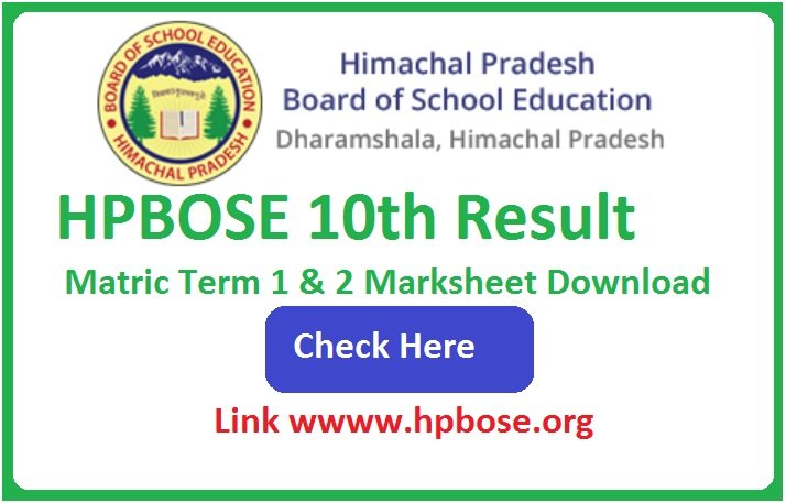 HPBOSE 10th Result 2023 Matric Term 1 & 2 Marksheet Download www.hpbose.org