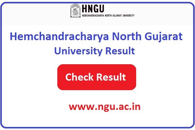 Hemchandracharya North Gujarat University Result 2024 www.ngu.ac.in