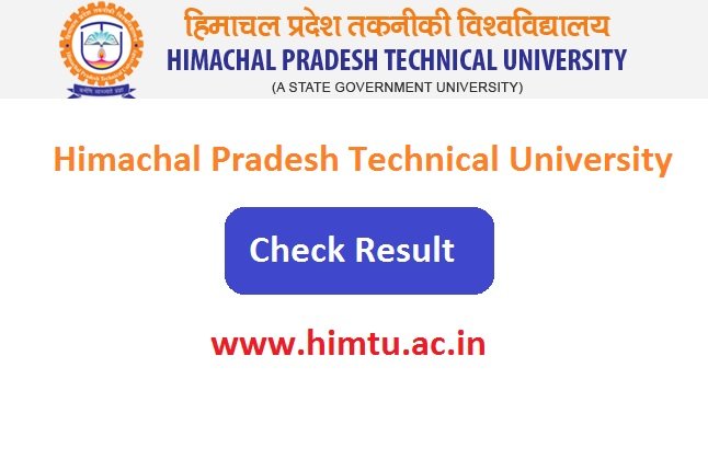 Himachal Pradesh Technical University Result 2023 Check Link www.himtu.ac.in