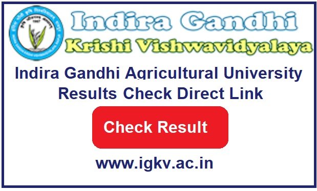 Indira Gandhi Krishi Vishwavidyalaya Result 2023 Check Direct Link www.igkv.ac.in