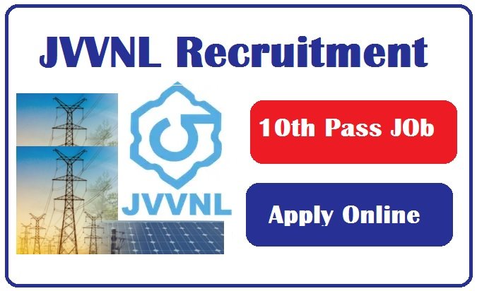 JVVNL Recruitment 2023 Apply For 12000 Post, Qualification, Exam Date