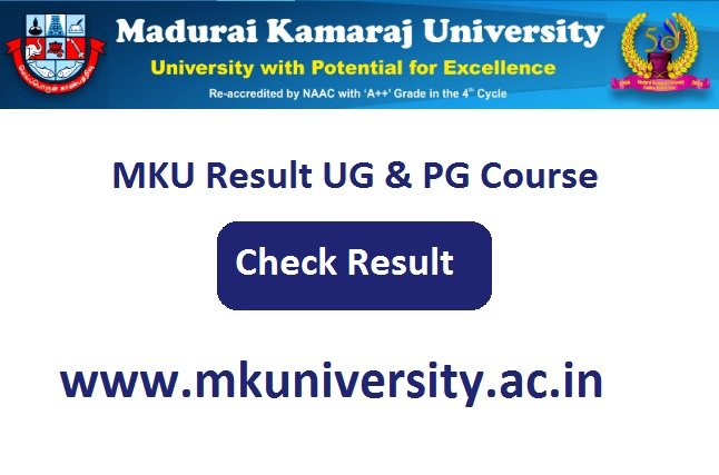 Madurai Kamaraj University Results 2023 Check Link www.mkuniversity.ac.in