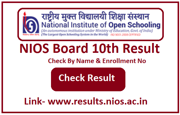 NIOS Board 10th Result 2024 Check Link By Name & Enrollment No, www.results.nios.ac.in