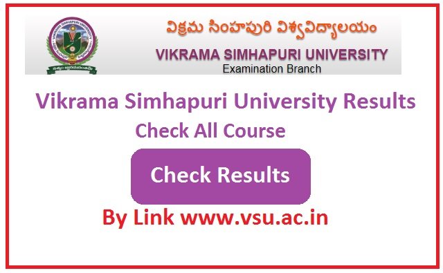 Vikrama Simhapuri University Results 2023 Check By Link www.vsu.ac.in 