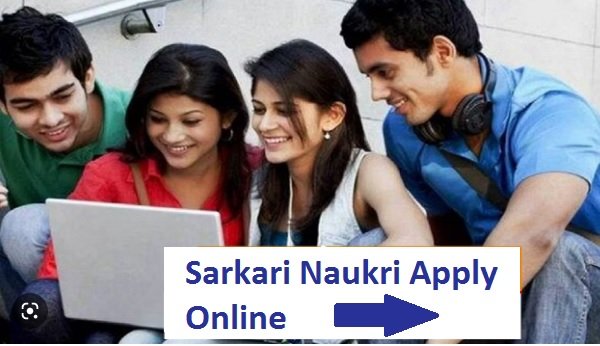 Sarkari Naukri 2023 - Sarkari Exam Form