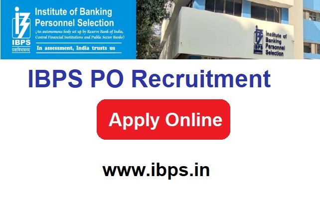 IBPS PO Recruitment 2024 Notification Out, Apply Online For 4182 Post @www.ibps.in