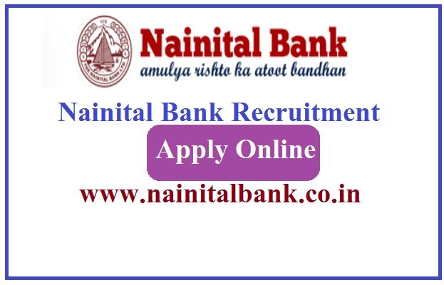 Nainital Bank Recruitment 2023 Apply Online 189 Post www.nainitalbank.co.in