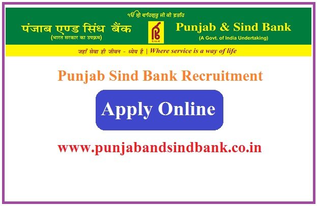 Punjab And Sind Bank Recruitment 2024 Apply Online For 400 Post www.punjabandsindbank.co.in