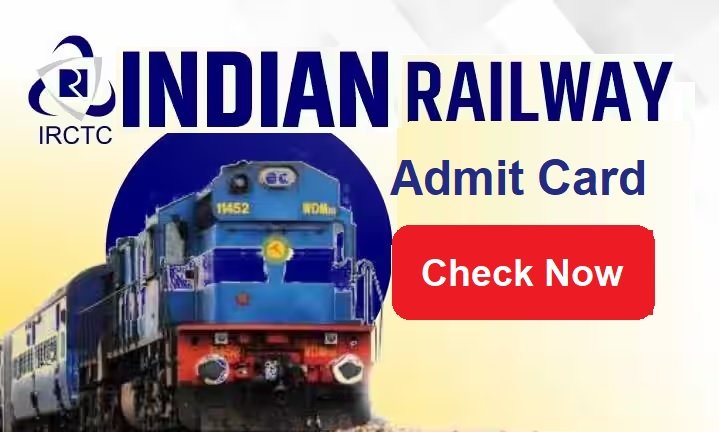 Railway Admit Card 2024 Check Direct Link www.indianrail.gov.in