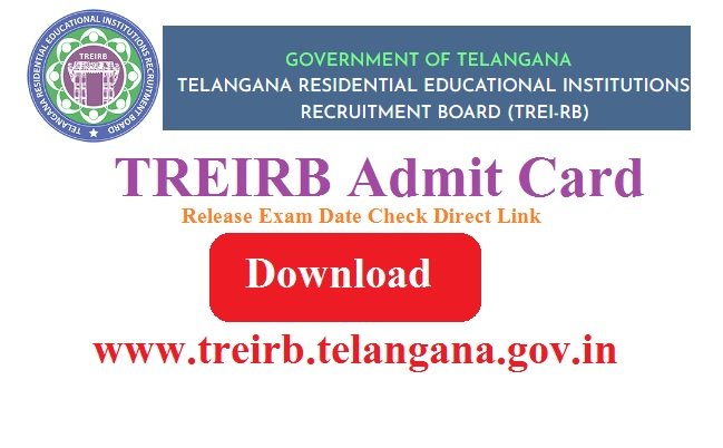 TREIRB Admit Card 2024 Release Exam Date Check Direct Link www.treirb.telangana.gov.in