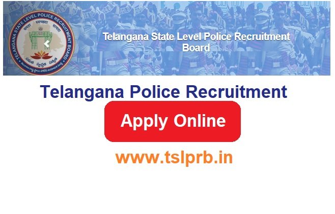 Telangana Police Recruitment 2023 Apply Online For www.tslprb.in